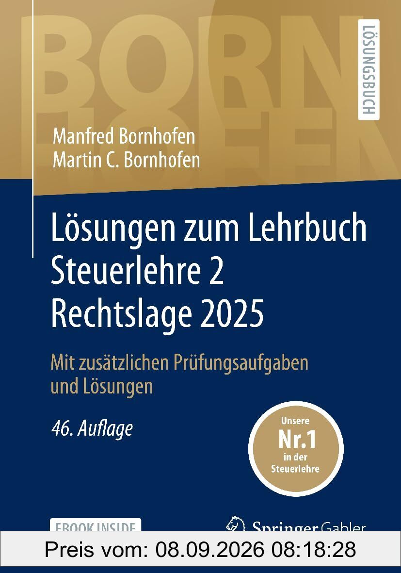 Lösungen zum Lehrbuch Steuerlehre 2 Rechtslage 2025