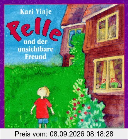 Pelle und der unsichtbare Freund