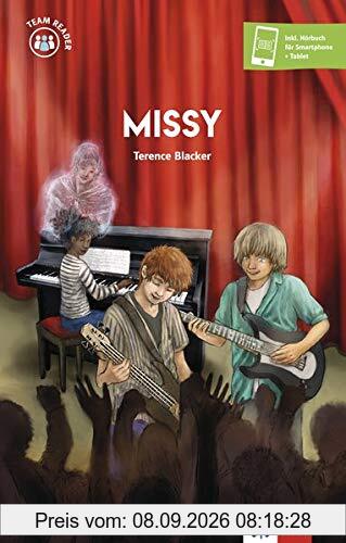 Missy: Lektüre inkl. Hörbuchversion für Smartphone und Tablet (Team Reader)