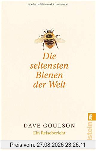 Die seltensten Bienen der Welt: Ein Reisebericht