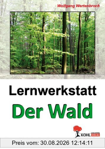 Lernwerkstatt - Der Wald
