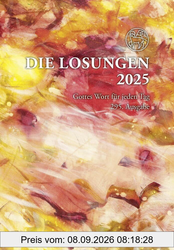 Losungen Deutschland 2025 / Die Losungen 2025: Geschenkausgabe. Normalschrift