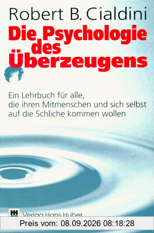 Die Psychologie des Überzeugens