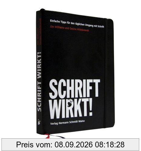 SCHRIFT WIRKT! Einfache Tipps für den täglichen Umgang mit Schrift