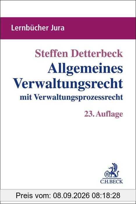 Allgemeines Verwaltungsrecht: mit Verwaltungsprozessrecht (Lernbücher Jura)