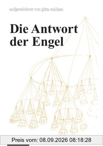 Die Antwort der Engel: Ein Dokument aus Ungarn