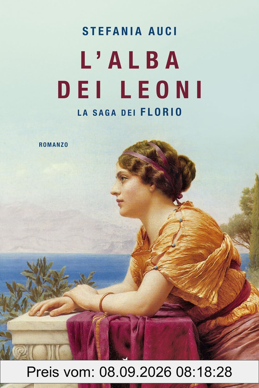 L'alba dei leoni. La saga dei Florio (Narrativa Nord)