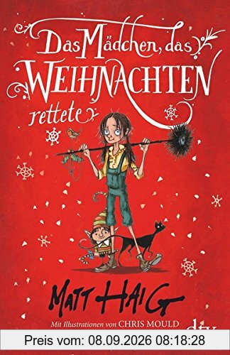 Das Mädchen, das Weihnachten rettete: Roman