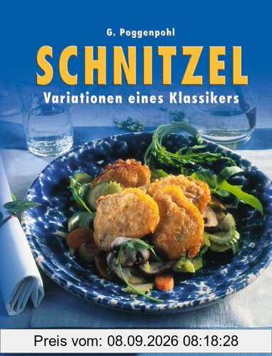 Schnitzel. Variationen eines Klassikers