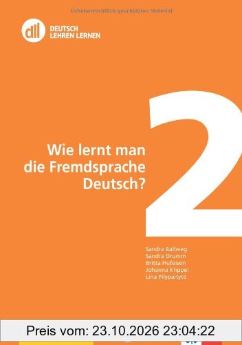 Wie lernt man die Fremdsprache Deutsch?