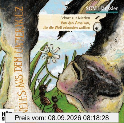 Neues aus dem Unterholz: Von den Ameisen die die Welt erkunden wollten