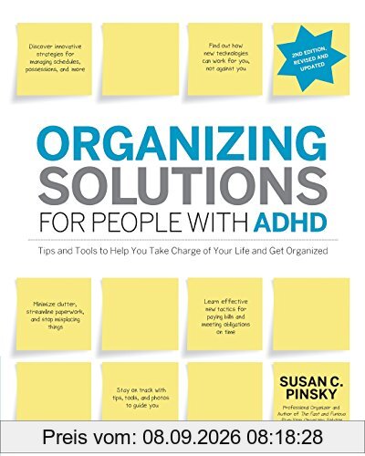 Organizing Solutions for People with ADHD, 2nd Edition-Revised and Updated