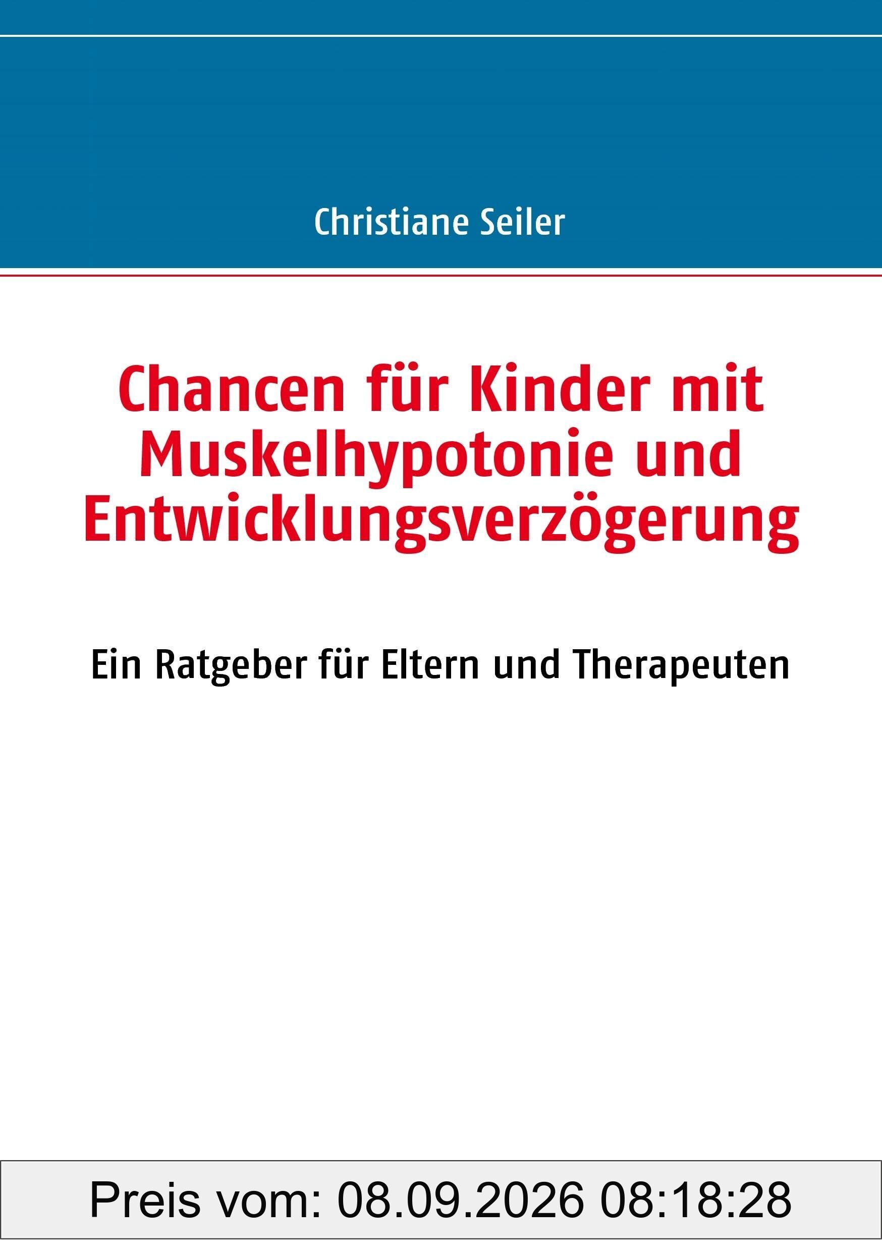 Chancen für Kinder mit Muskelhypotonie und Entwicklungsverzögerung