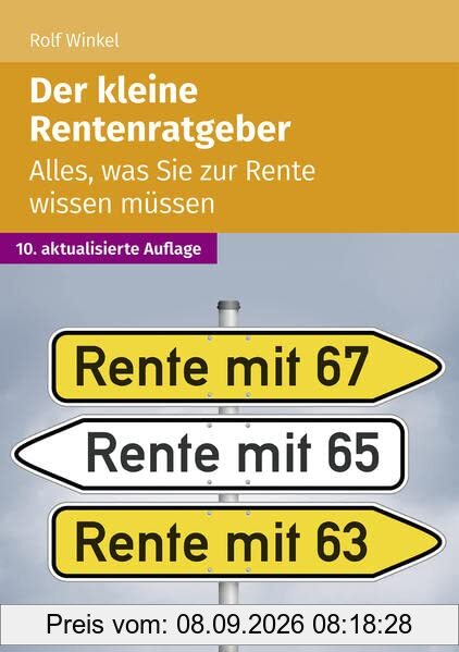 Der kleine Rentenratgeber: Alles, was Sie zur Rente wissen müssen