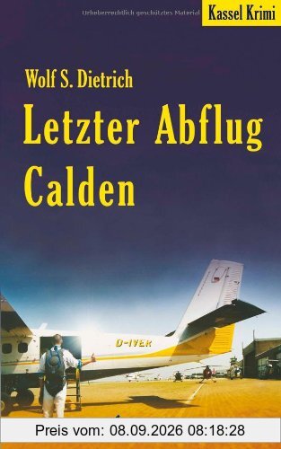Letzter Abflug Calden: Kassel Krimi