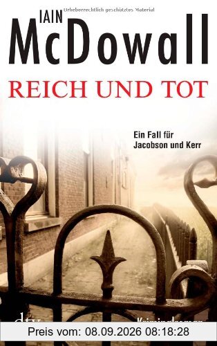 Reich und tot: Kriminalroman