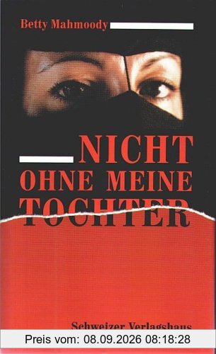 Nicht ohne meine Tochter