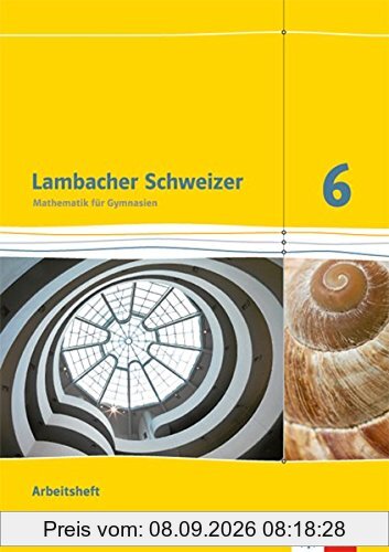Lambacher Schweizer - Ausgabe für Rheinland-Pfalz 2012 / Arbeitsheft 6. Schuljahr