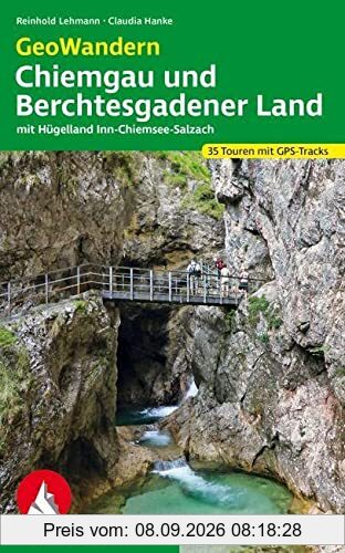 GeoWandern Chiemgau und Berchtesgadener Land: mit Hügelland Inn-Chiemsee-Salzach. 35 Touren mit GPS-Tracks (Rother Wanderbuch)