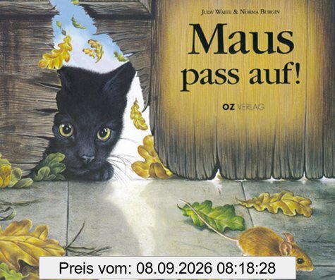 Maus, pass auf!