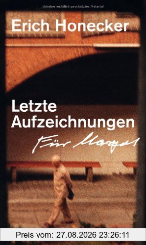 Letzte Aufzeichnungen