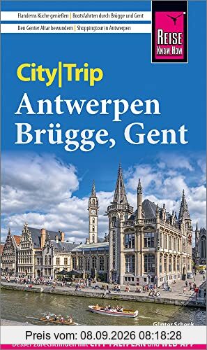 Reise Know-How CityTrip Antwerpen, Brügge, Gent: Reiseführer mit Stadtplan und kostenloser Web-App