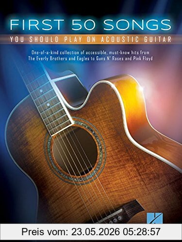 Hal Leonard First 50 Songs You Should Play On Acoustic Guitar