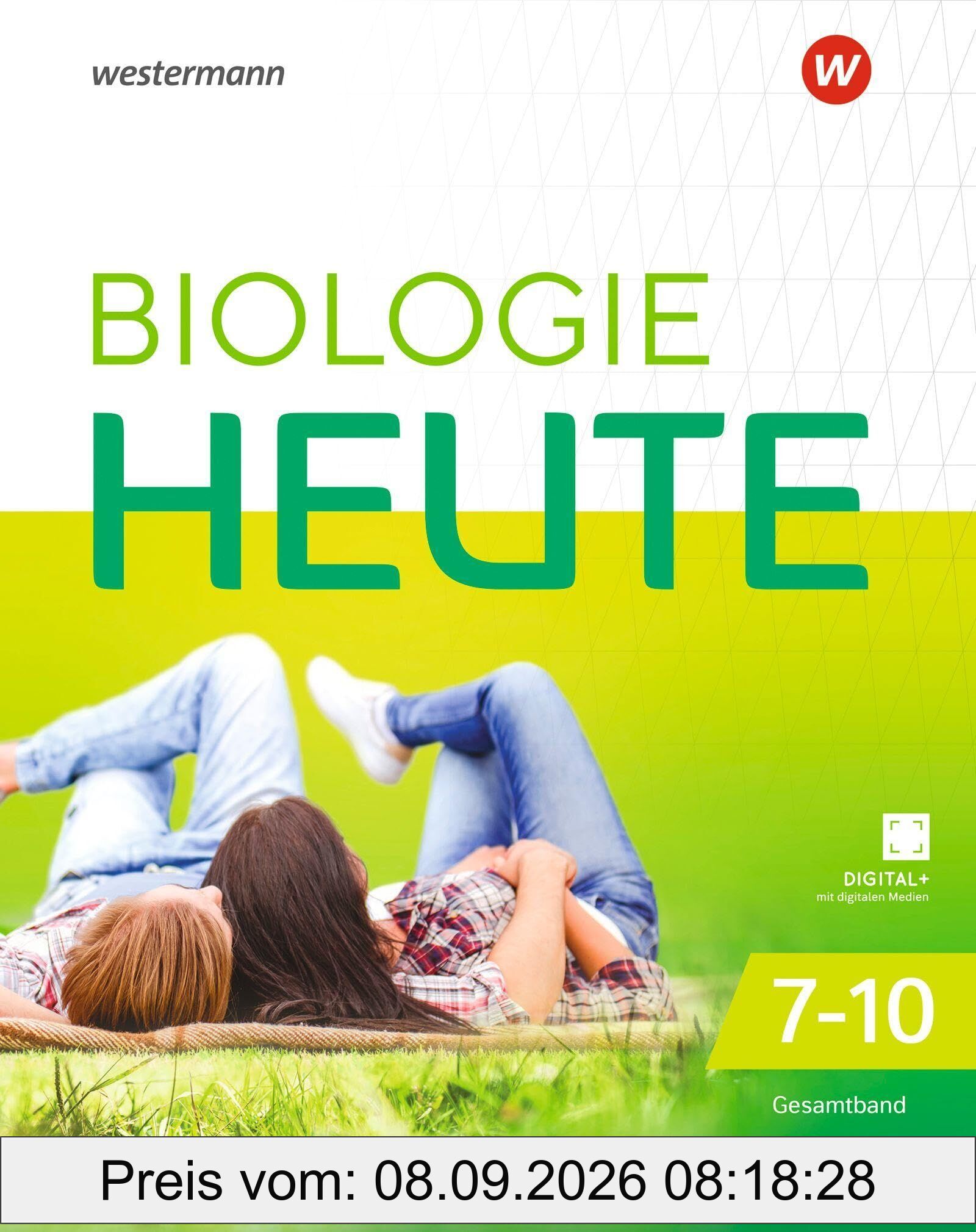 Biologie heute SI - Schulbuch 7-10. Für Mecklenburg-Vorpommern, Sachsen-Anhalt und Thüringen