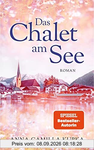 Das Chalet am See: Roman (Band 1)