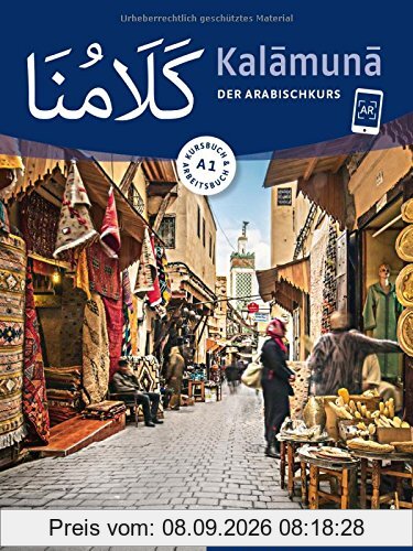 Kalamuna A1: Der Arabischkurs / Kursbuch + Arbeitsbuch