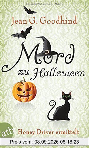 Mord zu Halloween: Honey Driver ermittelt Kriminalroman (Honey Driver ermittlet, Band 10)