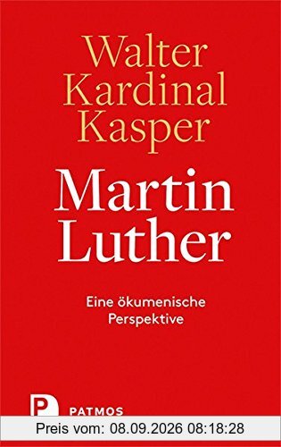 Martin Luther - Eine ökumenische Perspektive
