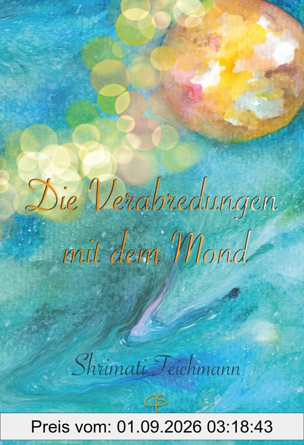 Die Verabredungen mit dem Mond