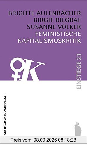Feministische Kapitalismuskritik (Einstiege)