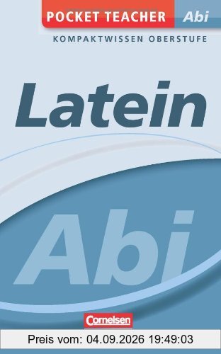 Pocket Teacher Abi - Latein - Cornelsen Scriptor: Kompaktwissen Oberstufe
