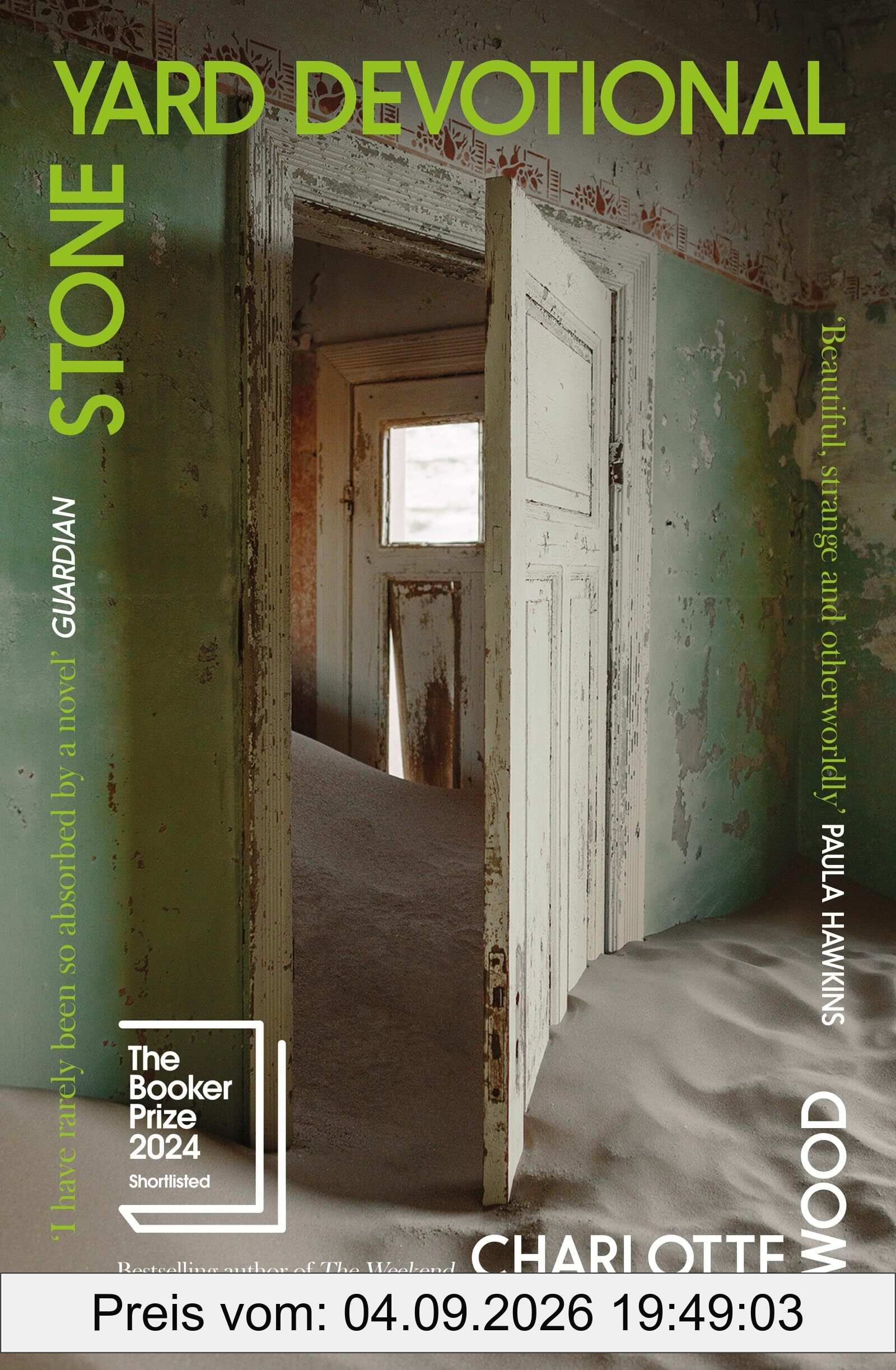 Stone Yard Devotional: Shortlisted for the Booker Prize 2024