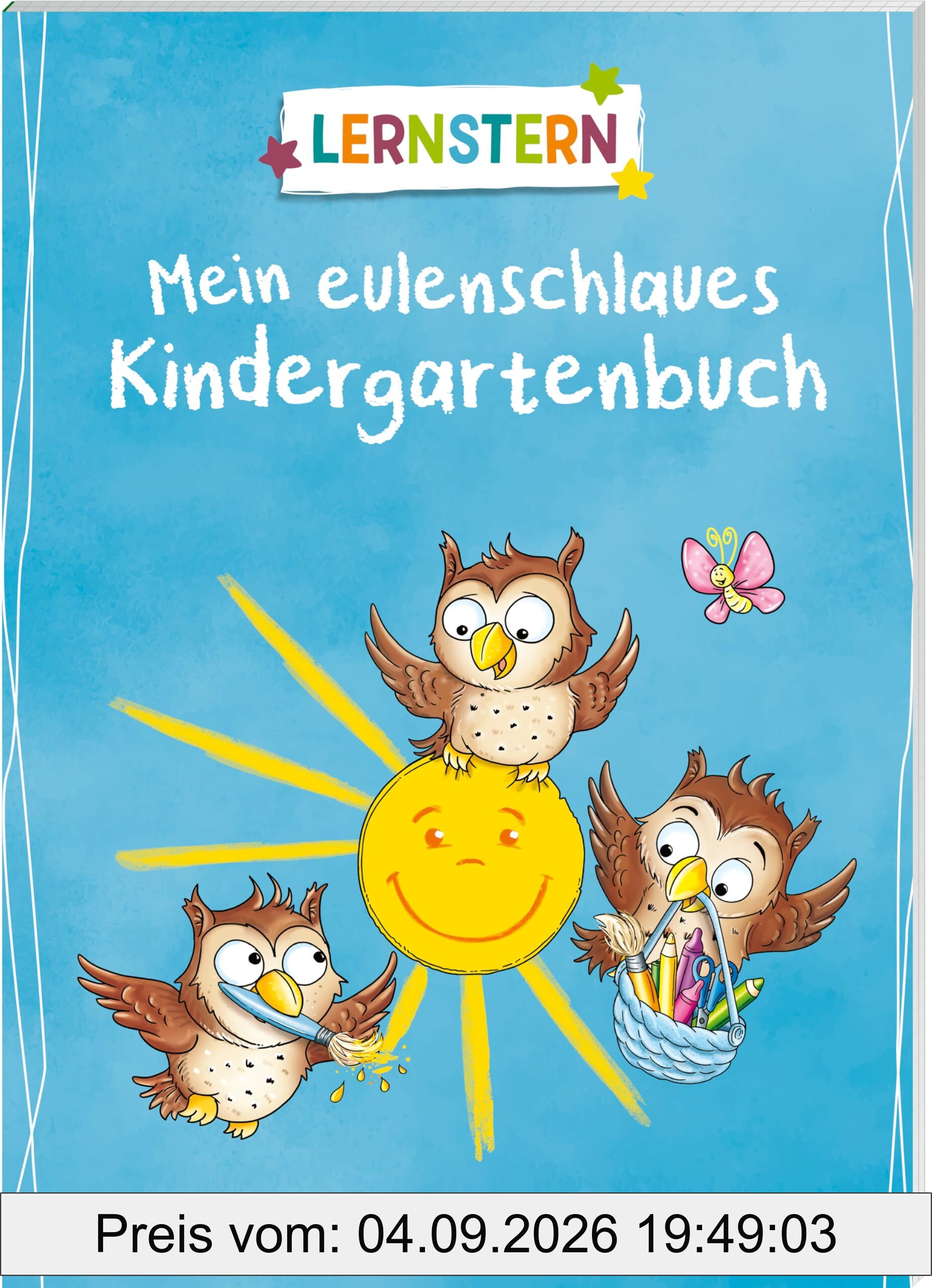 LERNSTERN. Mein eulenschlaues Kindergartenbuch | Mal- und Schwungübungen | Feinmotorik | Für Kindergartenkinder ab 4 Jahren: Bunt gemischte Übungen für Kindergartenkinder
