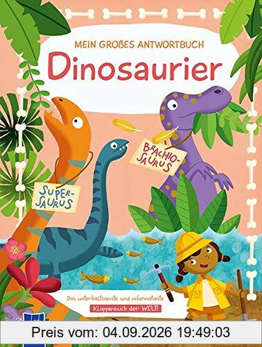 Mein großes Antwortbuch - Dinosaurier