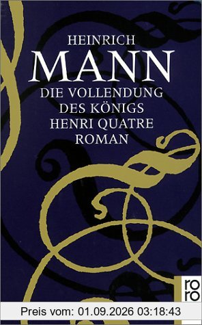 Die Vollendung des Königs Henri Quatre