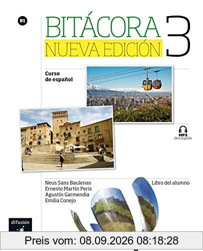 Bitacora 3 : curso de espanol, B1 : libro del alumno