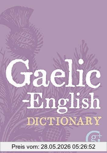 Geddes & Grosset Gaelic - English Dictionary