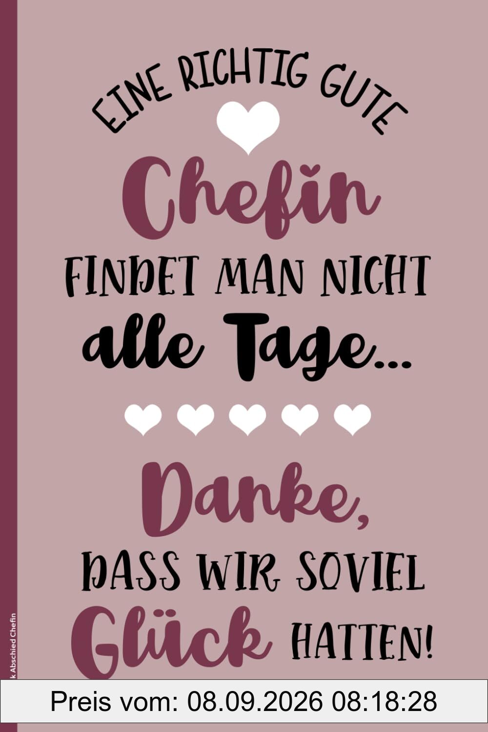 Geschenk Abschied Chefin: Abschiedsgeschenk Chefin | Schönes Dankeschön Notizbuch für Vorgesetzte die einen neuen Job hat | Schöne Geschenke für Arbeitgeberin und Geschäftsführerin beim Jobwechsel