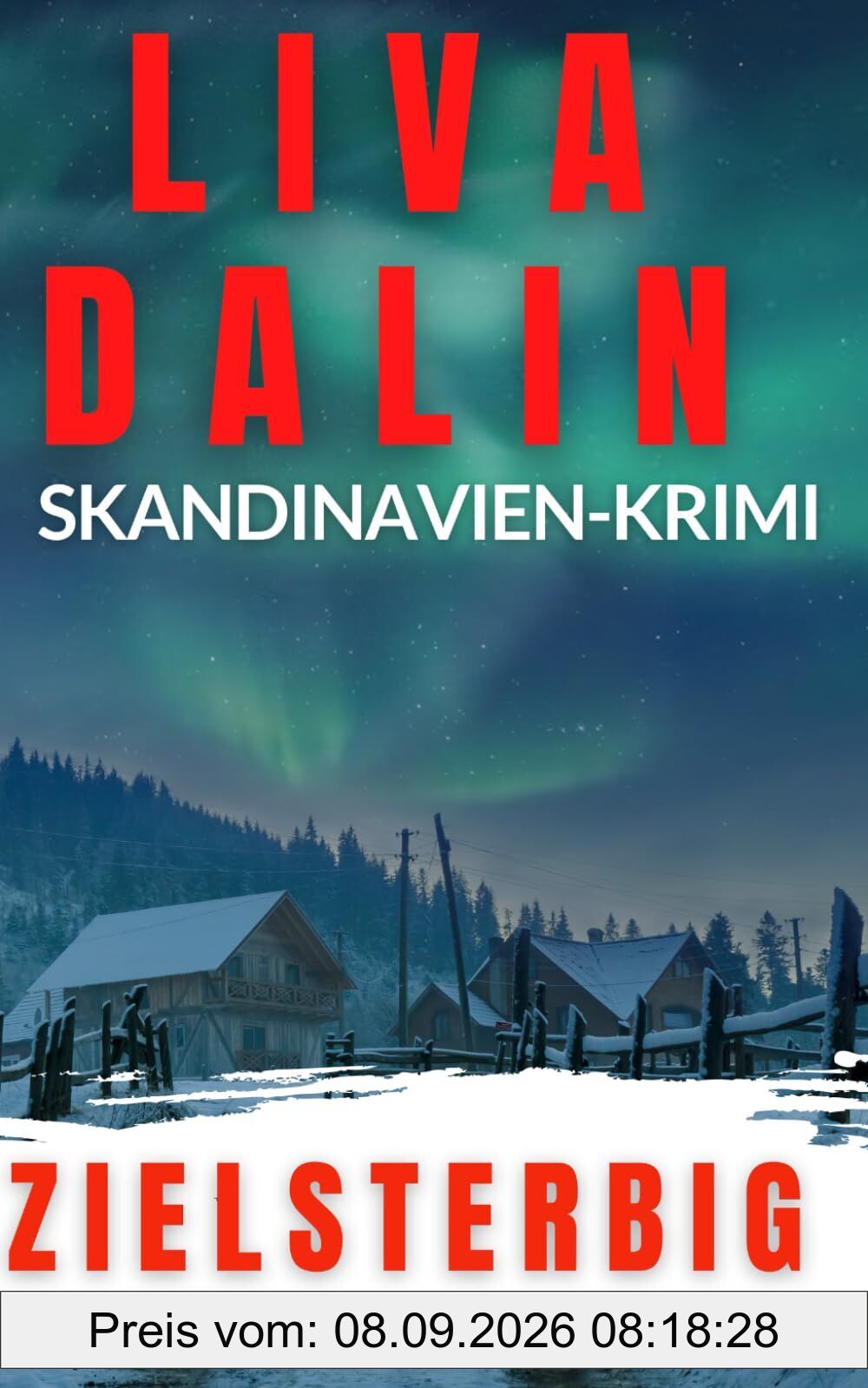 Zielsterbig: Skandinavien Krimi (Stella Nykvist, Band 6)