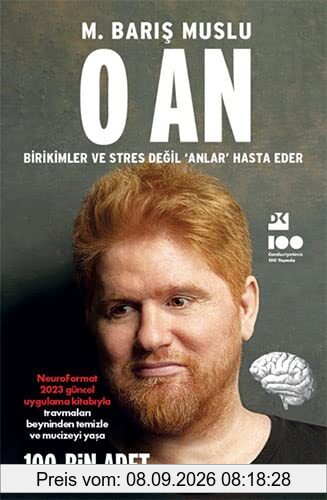 O An: Birikimler Ve Stres Degil Anlar Hasta Eder