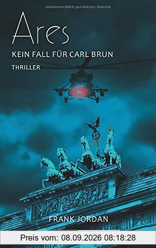 Ares: Kein Fall für Carl Brun