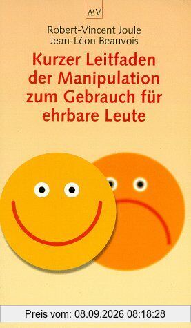Kurzer Leitfaden der Manipulation zum Gebrauch für ehrbare Leute