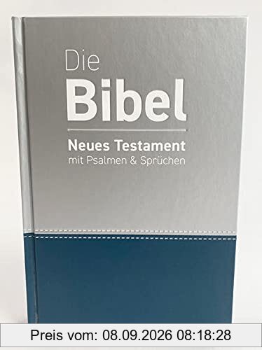luther.heute: Die Bibel - Neues Testament mit Psalmen und Sprüchen im Großdruck