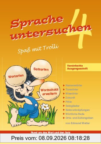 Sprache untersuchen - Spaß mit Trolli 4: Vereinfachte Ausgangsschrift