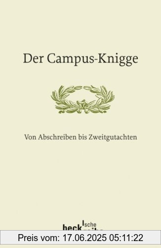 Binding : Taschenbuch, Edition : 1, Label : C.H.Beck, Publisher : C.H.Beck, medium : Taschenbuch, numberOfPages : 240, publicationDate : 2008-02-15, publishers : Milos Vec, Bettina Beer, Eva-Maria Engelen, Julia Fischer, Freund, Alexandra M., Kiesow, Rainer Maria, Martin Korte, Ulrich Schollwöck, Hildegard Westphal, languages : german, ISBN : 3406568246