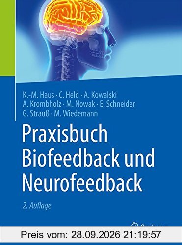 Praxisbuch Biofeedback und Neurofeedback